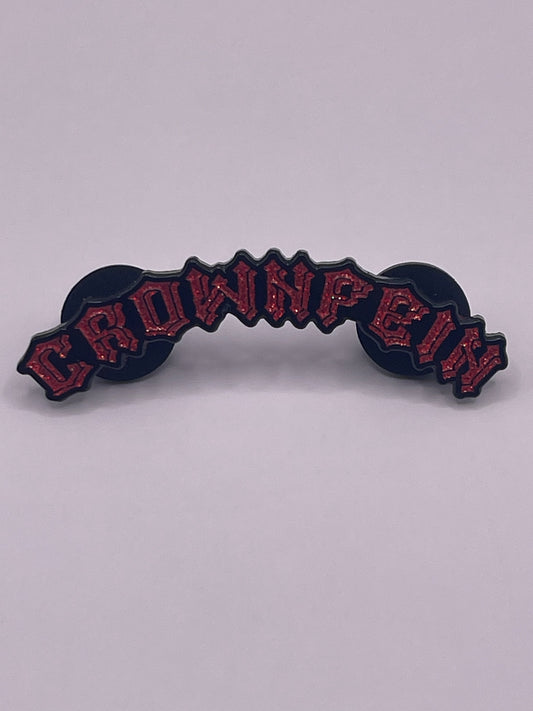 Crown Fein Script Pin "Bloody Valentine"